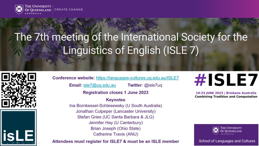 isle7uq's tweet photo. JOIN US &amp; DON’T MISS OUT: ISLE7 registration closes JUNE 1: really amazing talks and keynotes! For info and the program see https://t.co/bWOQLs3JnG. Get in touch via isle7@uq.edu.au. @isle7uq @ISLELinguistics #isle7 #ISLE #EnglishLinguistics https://t.co/gjdmSczcdl