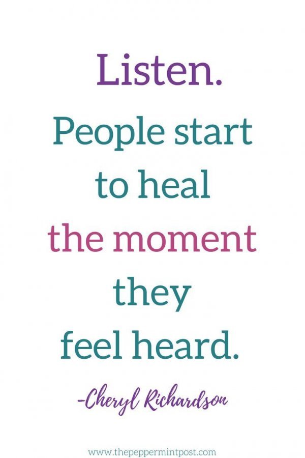 Listen.
People start to heal the moment they feel heard. #Quote #Listennow #People #Healing #Moment #Feeling #YouMatter #YouAreBrave #MondayWisdom #Inspiration #Thinkbigsundaywithmarsha