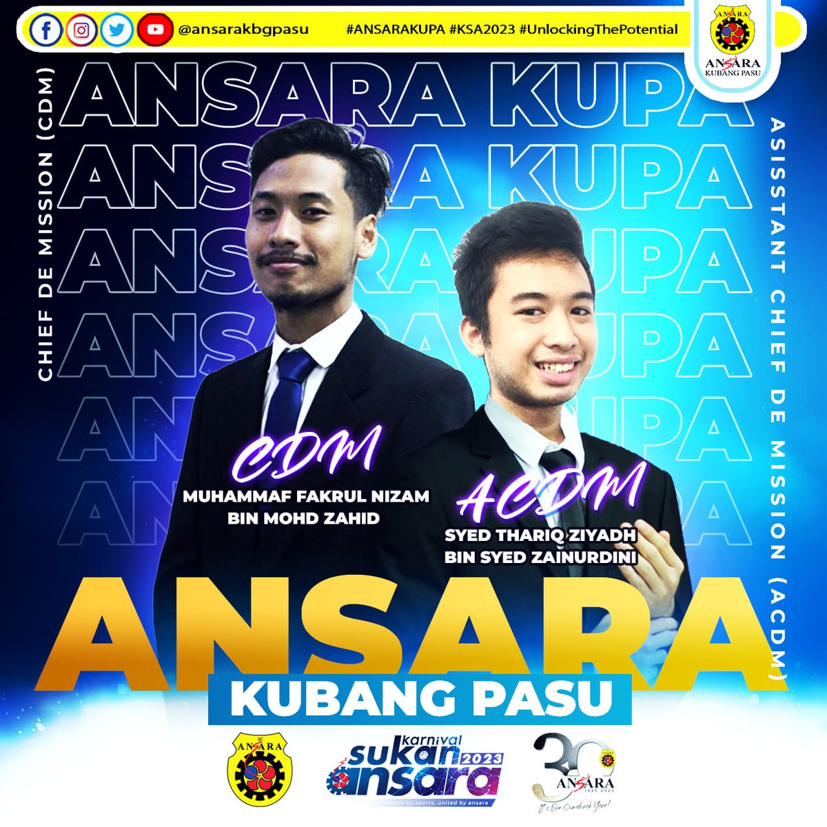 ansarakbgpasu's tweet photo. CDM &amp; ACDM ANSARA Kubang Pasu ke Karnival Sukan ANSARA 2023 kelak.

27 sukan. 6 lokasi. 3 minggu.

Pendaftaran peserta dan Game Coordinator akan dilakukan dalam masa terdekat.

Kami perlukan ANDA!

#KSA2023 #UnlockingThePotential https://t.co/YcQ8P4KMP6