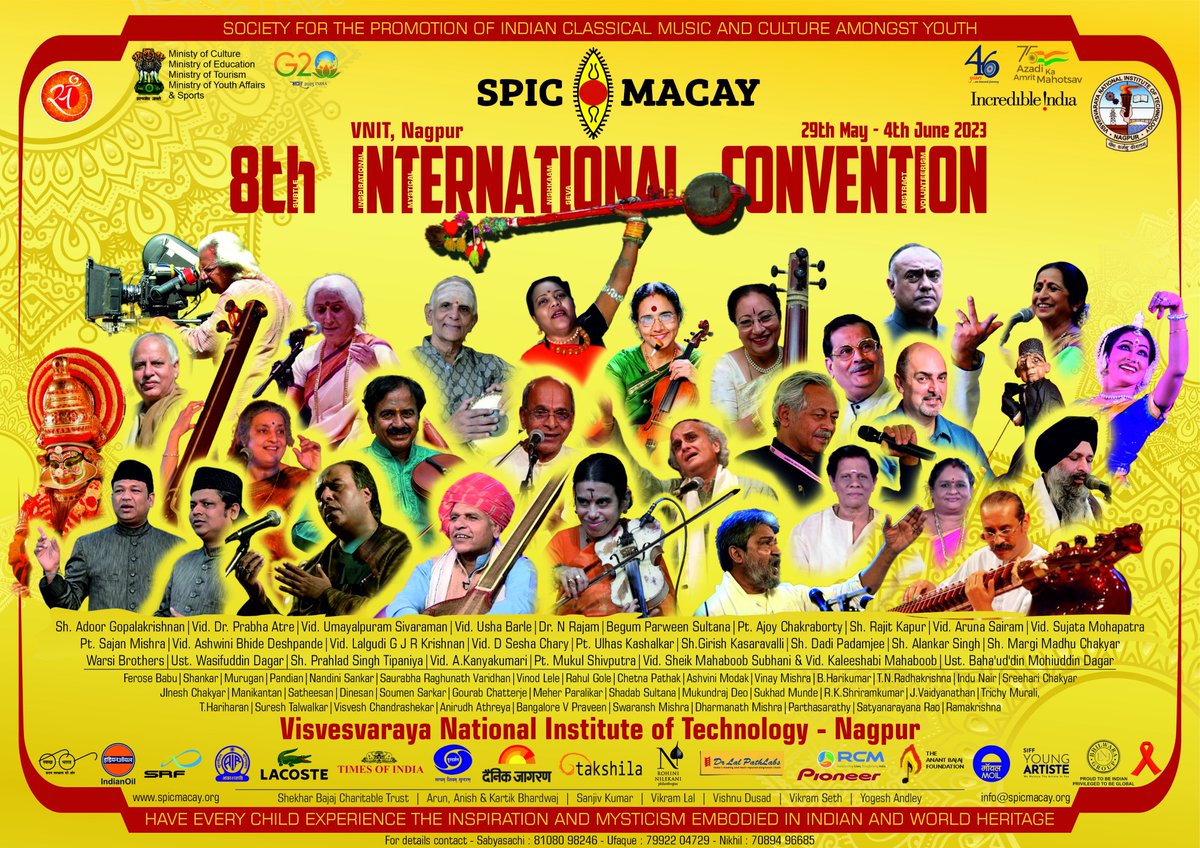 SPIC MACAY organizing 8th International Convention at <a href="/VNITN/">VNIT Nagpur</a> from 29th May 2023-4th June 2023. Do join us.
#spicmacay #spicmacayintercon8 #intercon8  #spicmacayconvention2023 #spicmacayvnitnagpur

<a href="/MinOfCultureGoI/">Ministry of Culture</a> <a href="/EduMinOfIndia/">Ministry of Education</a> <a href="/incredibleindia/">Incredible!ndia</a> <a href="/g20org/">G20 United States</a>
