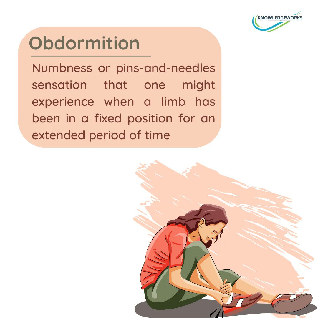 Obdormition - A Rarely Used English Word for Pins-and-Needles Sensation 

#knowledgeworks #kwils #english #language #languageserviceprovider #communication