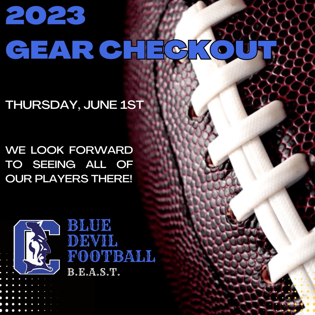 Blue Devil Football will be doing their 2023 Gear Checkout this Thursday at 3:45pm in the High School Gym, so players mark your calendars!
