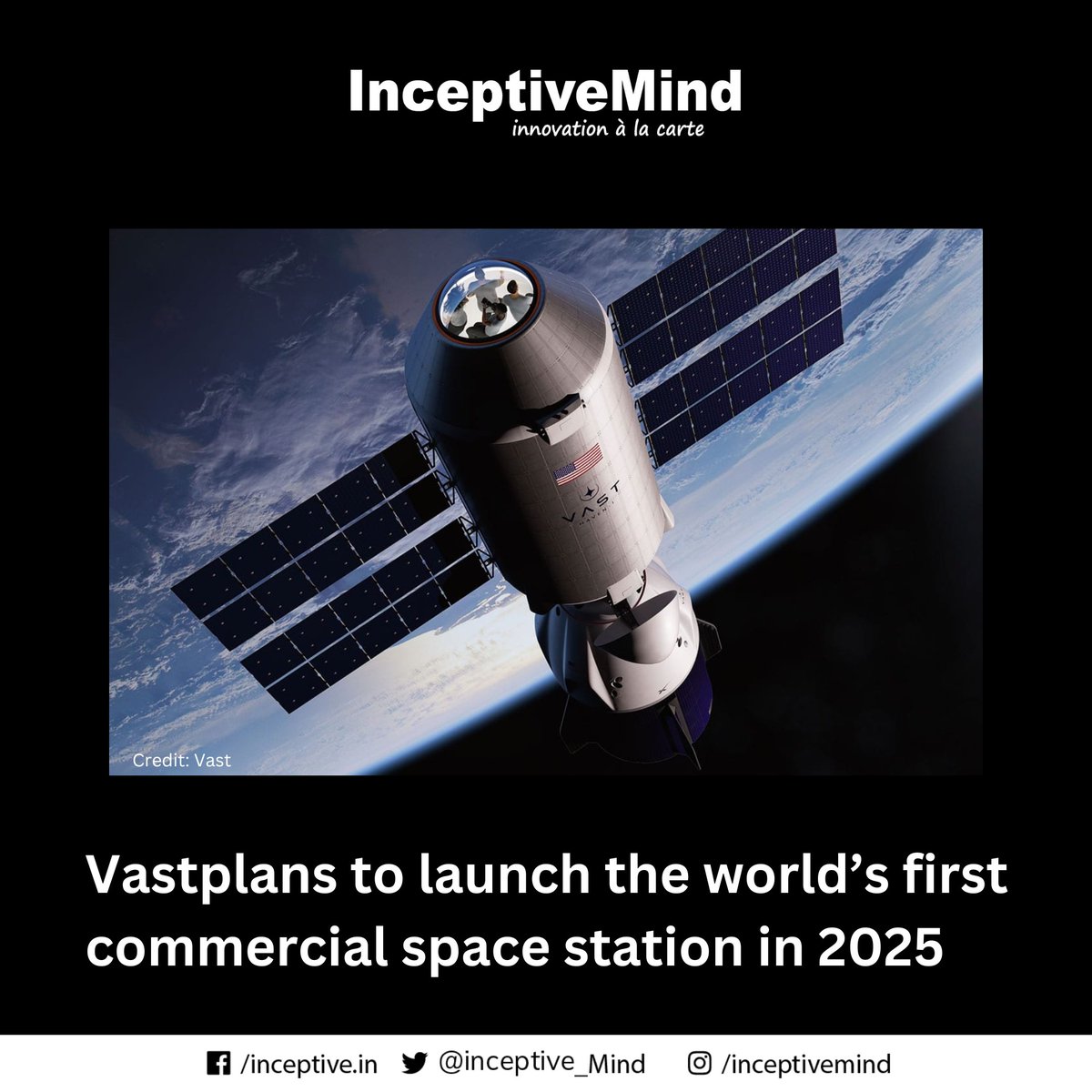 Inceptive_Mind's tweet photo. Vast plans to launch the world’s first commercial space station, called Haven-1, to low-Earth orbit no earlier than August 2025.
#spacestation #haven1 #innovation #newtechnology #invention #inceptivemind https://t.co/s1kKFZ2Q94