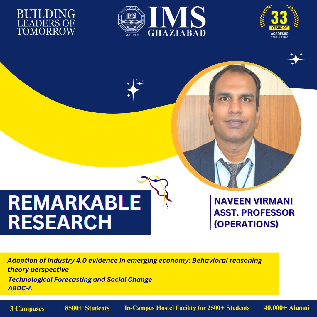 IMSGhaziabad's tweet photo. Institute of Management Studies (IMS) Ghaziabad - Business School congratulates Naveen Virmani for publishing his research paper with Technological Forecasting and Social Change.
His work can be accessed at: https://t.co/ILwqYye8dF
#RemarkableResearch
#We_Are_IMSIAN https://t.co/sKPmHDZpY1