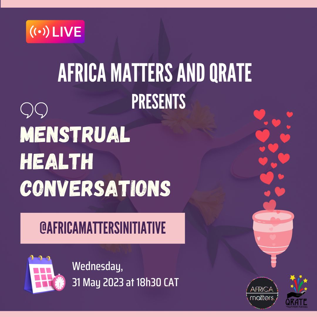 'Join us on May 31st at 18:30 SAST as we continue to celebrate Menstrual Hygiene Day! 🩸

Africa Matters Initiative and Qrate are hosting an engaging Instagram Live instagram.com/africamattersi…