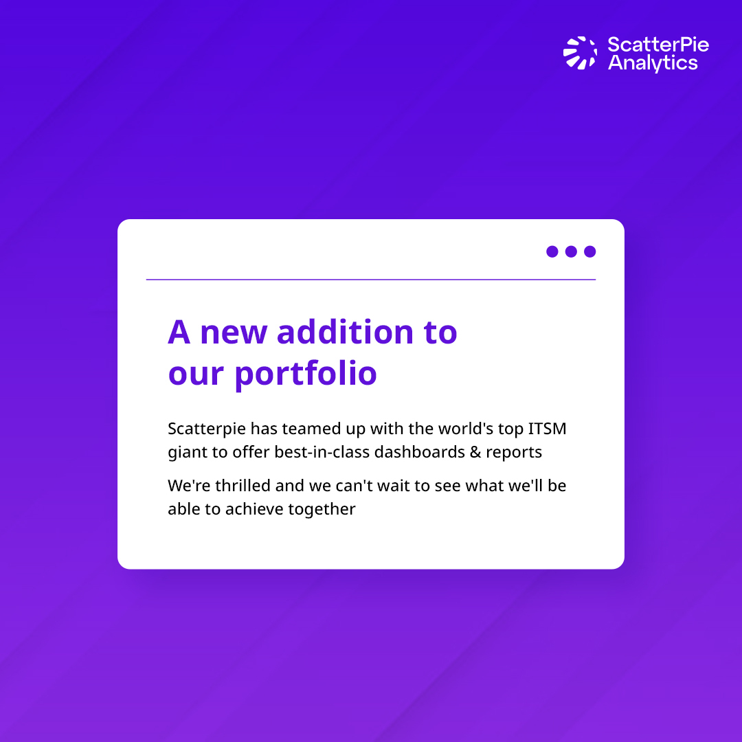 WeAreScatterPie's tweet photo. Great news! 🎉

ScatterPie has partnered with one of the world's top ITSM giants. 🚀
.
.
#ScatterPieAnalytics #Tableau #Salesforce #BusinessPartnership #NewClient #BusinessGrowth #ITSM https://t.co/BGc3aYOk7c