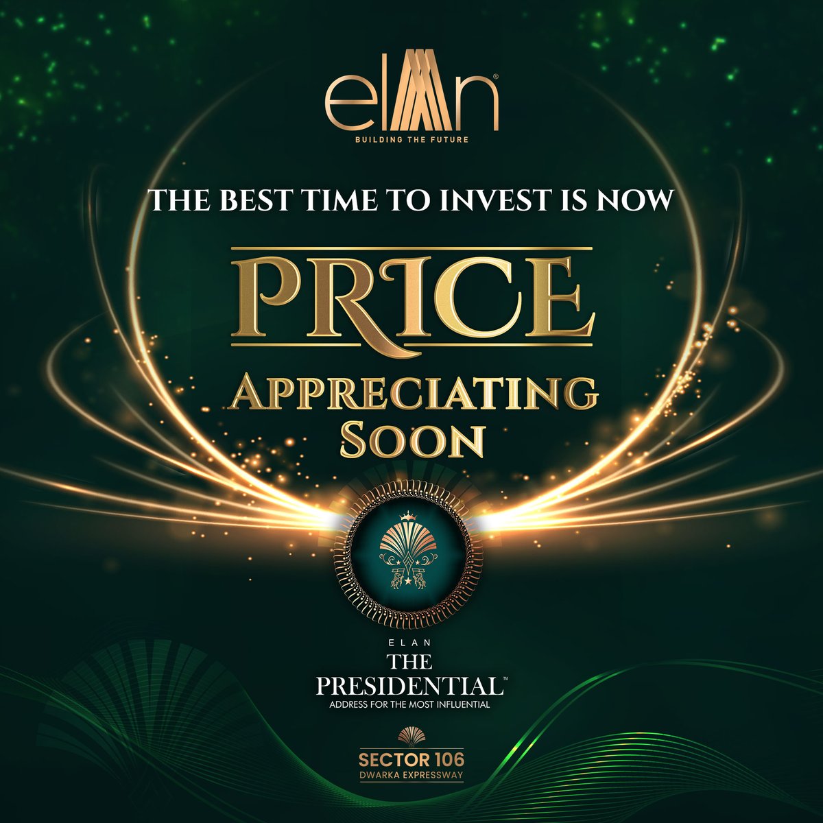 Elan the Presidential's price primed for appreciation again - Invest now for financial growth!

#ElanGroup #ElanPresidential #Sector106 #ThePresidential #DwarkaExpressway #luxurywithelan #liveatelan #Gurguram #RealEstate #Luxury #Lifestyle #luxurylifestyle #luxuryamenities