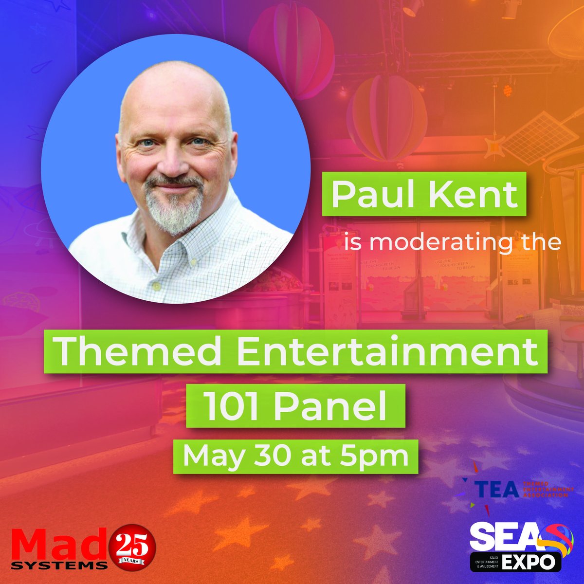TOMORROW: Paul Kent will moderate the Themed Entertainment 101 Panel in Hall 1 at 17:00! #SEAExpo #SEAExpo2023