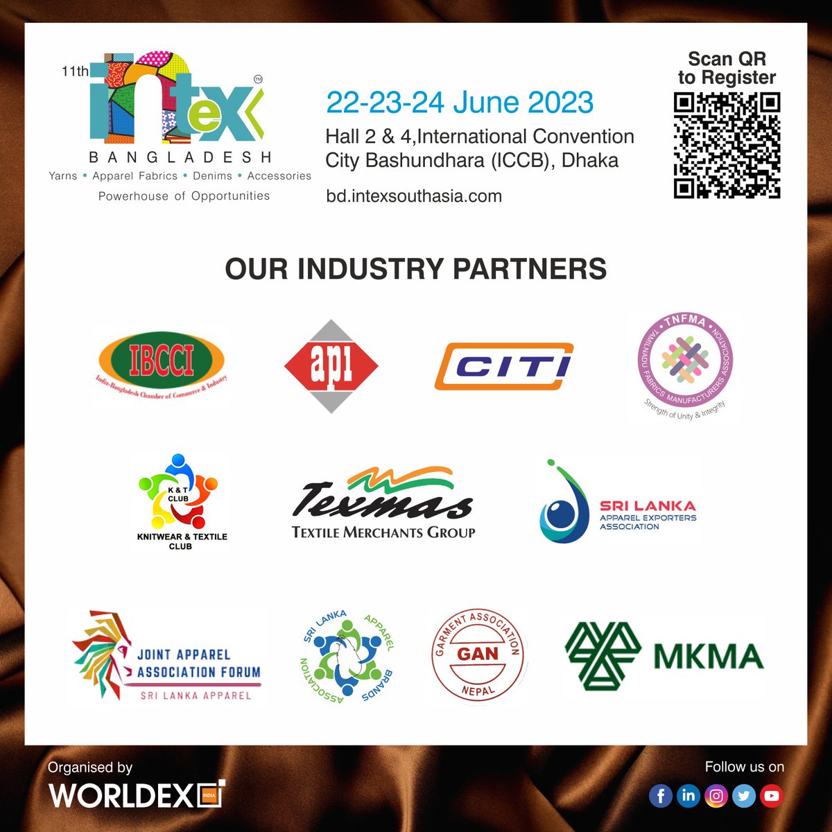 intexfair's tweet photo. Our Proud Industry Partners for the 11th Intex Bangladesh
🗓️ 22-23-24 June, 2023
📍 Halls 2 &amp; 4, ICCB - Dhaka
🎟️ Get Your Complimentary E-badge for Express Entry with Value-added Benefits
🌐 Pre-register Now https://t.co/HbgILUW2oz
#tradeshow #textilesourcingexpo #b2bexhibition https://t.co/oNP2q6Ma0f