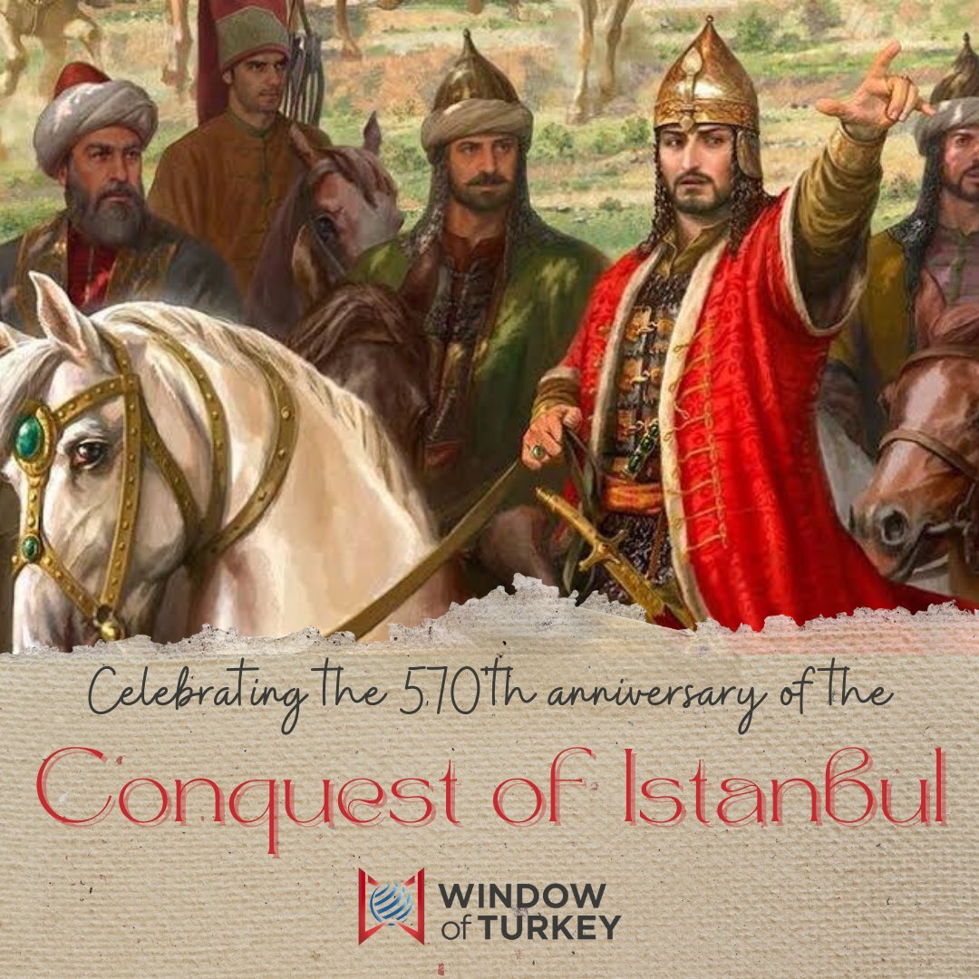 #istanbulFethi’nin 570. Yıl dönümü kutlu olsun!