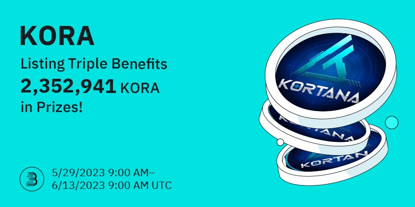 To celebrate the listing of Kortana (KORA) @KortanaLegacy, we are giving away 2,352,941 $KORA in our Social Media Airdrops, Net Buying Competition and Net Buy and Win events! 🚀

Learn more: support.bitmart.com/hc/en-us/artic…