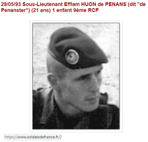 Unsor_siege's tweet image. Il est mort pour la France en Somalie le 29/05/93 - Sous-lieutenant Efflam HUON de PENAN (21 ans)-3 ans de services_ 9e régiment de chasseurs parachutistes - ONUSOM(opération nations unies)_ #1erRCP