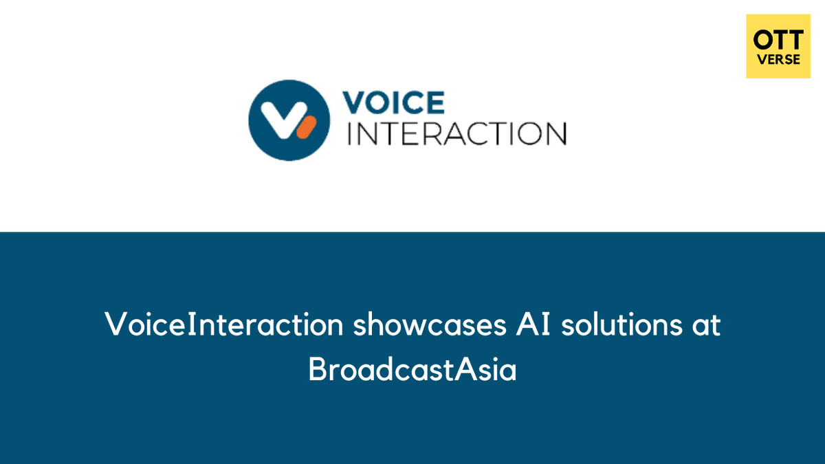 @v_interaction  returns to @AsiaTechxSG Broadcast Asia, stand 6A1-08, showcasing speech recognition solutions.

Read more : zurl.co/mESd 

#ott #ottverse