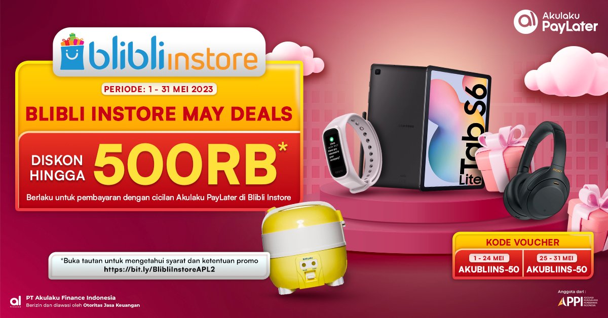 JANGAN SAMPE LOLOSSSS🚀  

Promo Blibli Instore ⚡DISKONNYA HINGGA 500RB⚡ 

Tinggal pilih pembayaran Akulaku PayLater 🔥  

Belanja yuk bit.ly/BlibliInstoreA… 
#AkulakuPayLater #Blibli #InfoPromo #GilaDiskon #BelanjaOnline