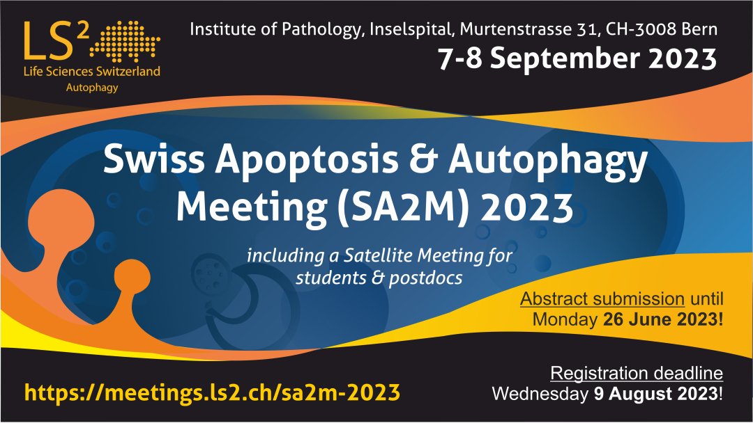 Join the Swiss Apoptosis & Autophagy Meeting (SA2M) 2023 - including a Satellite Meeting on 7-8 September 2023 in Bern. As in previous years, we will host a conference dinner/BBQ on 7 September 2023. Abstracts until - 26 June 2023 meetings.ls2.ch/sa2m-2023 #autophagy #apoptosis