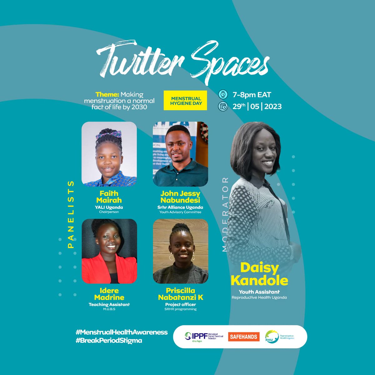 Join us this evening at 7:00-8:00pm, on a Twitter space with @RHUganda discussing how we can make Menstruation a normal fact of life by 2030.

#MenstrualHealthAwareness
#BreakPeriodStigma