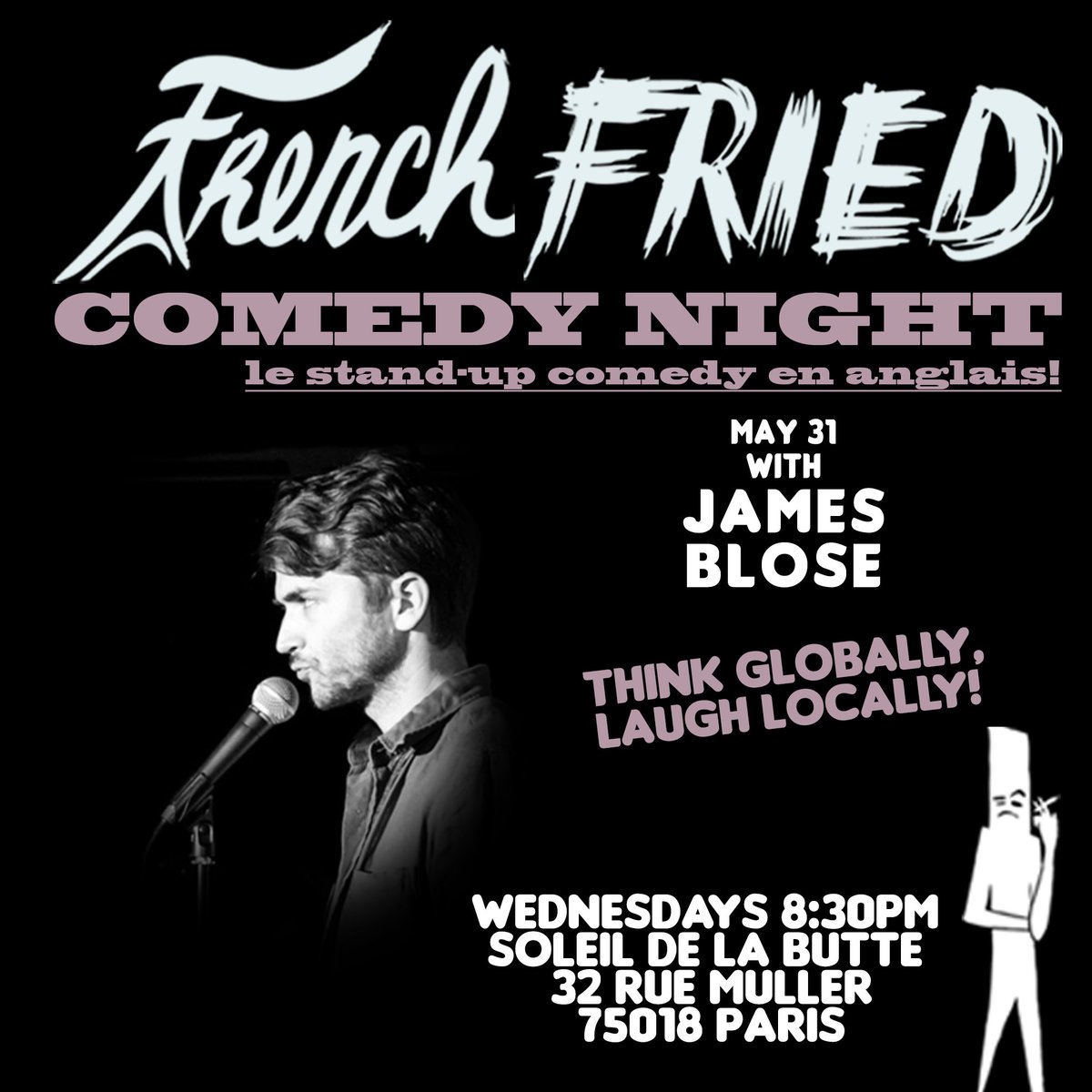 FrenchFriedTV's tweet photo. Join us for #English #StandUpComedy in #Paris: #FFCN Wednesdays 8:30pm au Soleil de la Butte 32 rue Muller 75018 #reserve here https://t.co/9oyo4DZC2h 
#expatsparis #comedy #comedyclub
#comedyinparis #sortieparis #BTC #standupparis#standup #comedy https://t.co/oTvrD3Sjf2