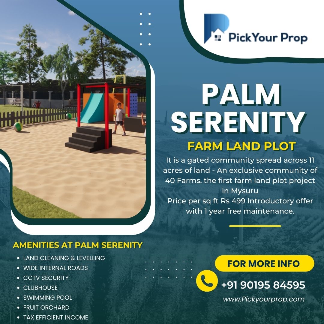 Unleash your farming dreams at Palm Serenity Agricultural Farm Plots in Taripura, Mysore! 🌿 
Book now and embrace the farm life! 🌾🏡
For more information call +91 90195 84595 
 #PalmSerenity #FarmPlots #TaripuraMysore #pickyourprop
