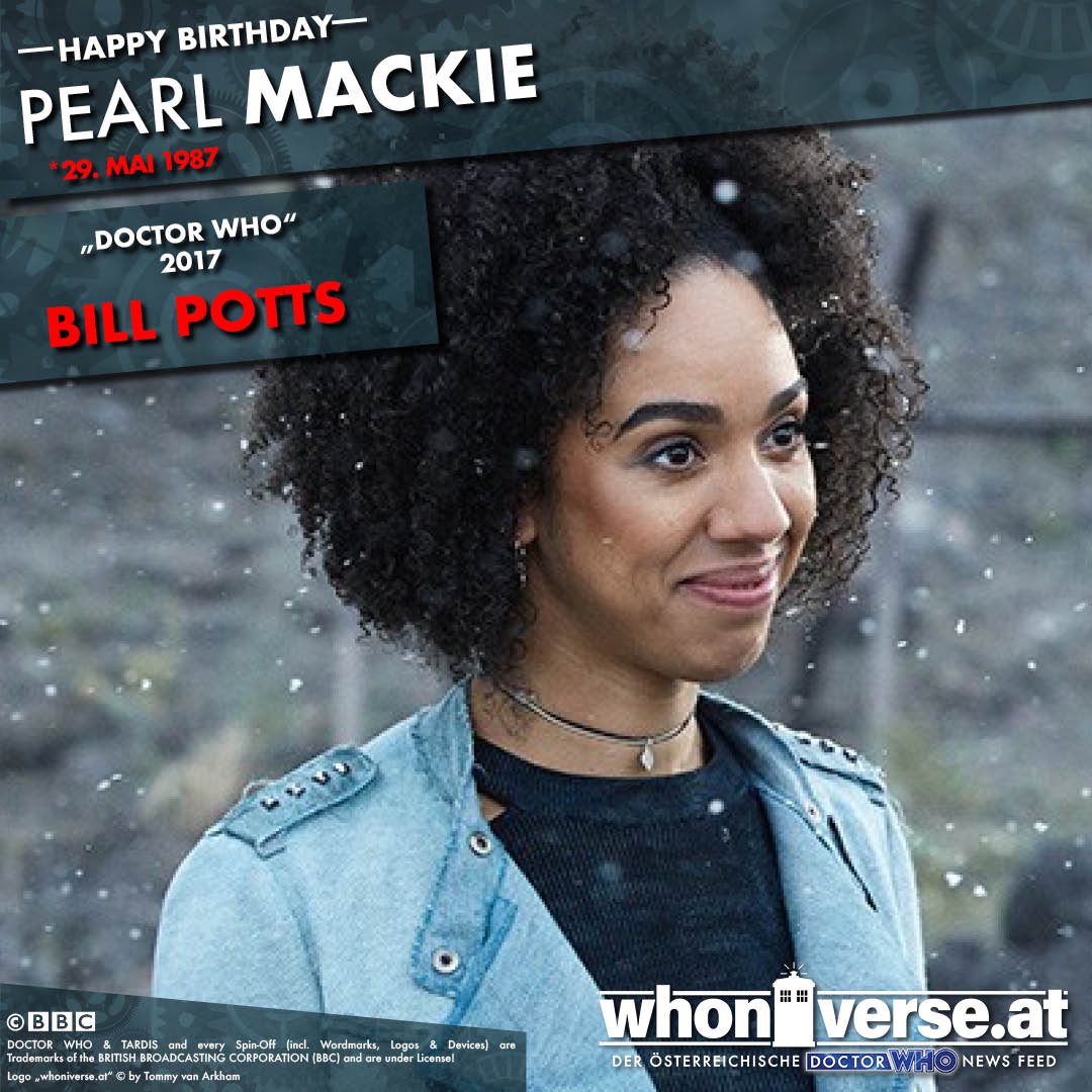 #HappyBirthday PEARL MACKIE!
(*29. Mai 1987)
 
#whoniverse_at #DoctorWho #TARDIS #TimeLord #BBC
#PearlMackie #BillPotts #Companion #NewWho
#AustrianDoctorWhoNewsFeed #WhoviansOfAustria