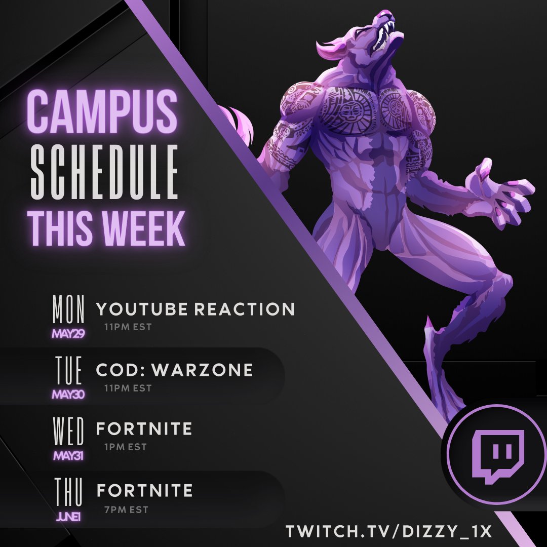 DiZZY1X's tweet image. 📷#CSULiveAlert📷

Here is your class schedule! Trying something new with YT Reaction into the rotation! Primary BR featured this week is @FortniteGame.  

See You All Soon On twitch.tv/dizzy_1x
