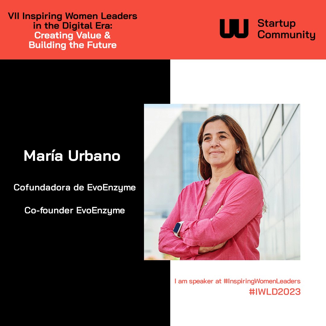 🚀 VII Inspiring Women Leaders in the Digital Era: Creating Value &amp; Building the Future.

María Urbano es ponente de #inspiringwomenleaders / is speaker of #inspiringwomenleaders

Cofundadora de EvoEnzyme / Co-founder EvoEnzyme

✍️ Registro 👉🏼👉🏼 bit.ly/3oBXpBw