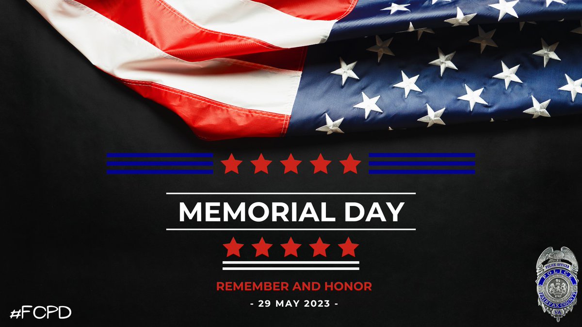 Happy Memorial Day from #FCPD! We honor and remember those who bravely served our country and gave their lives in the name of freedom.