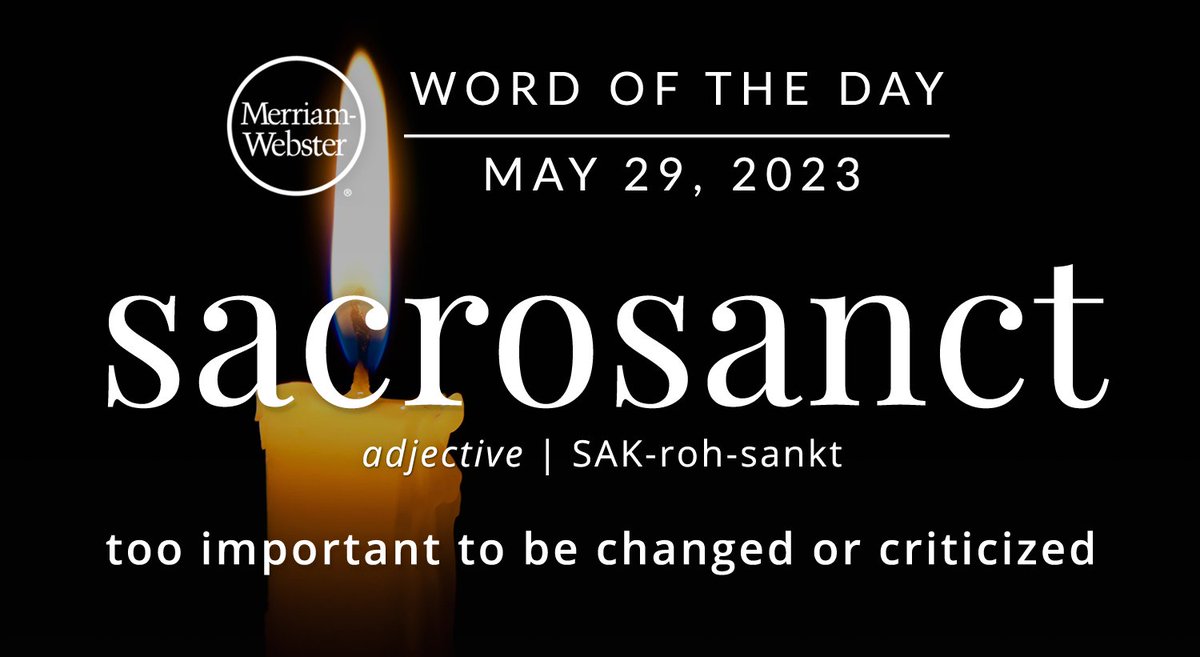 The #WordOfTheDay is ‘sacrosanct.’  
ow.ly/kKF850OxUAR