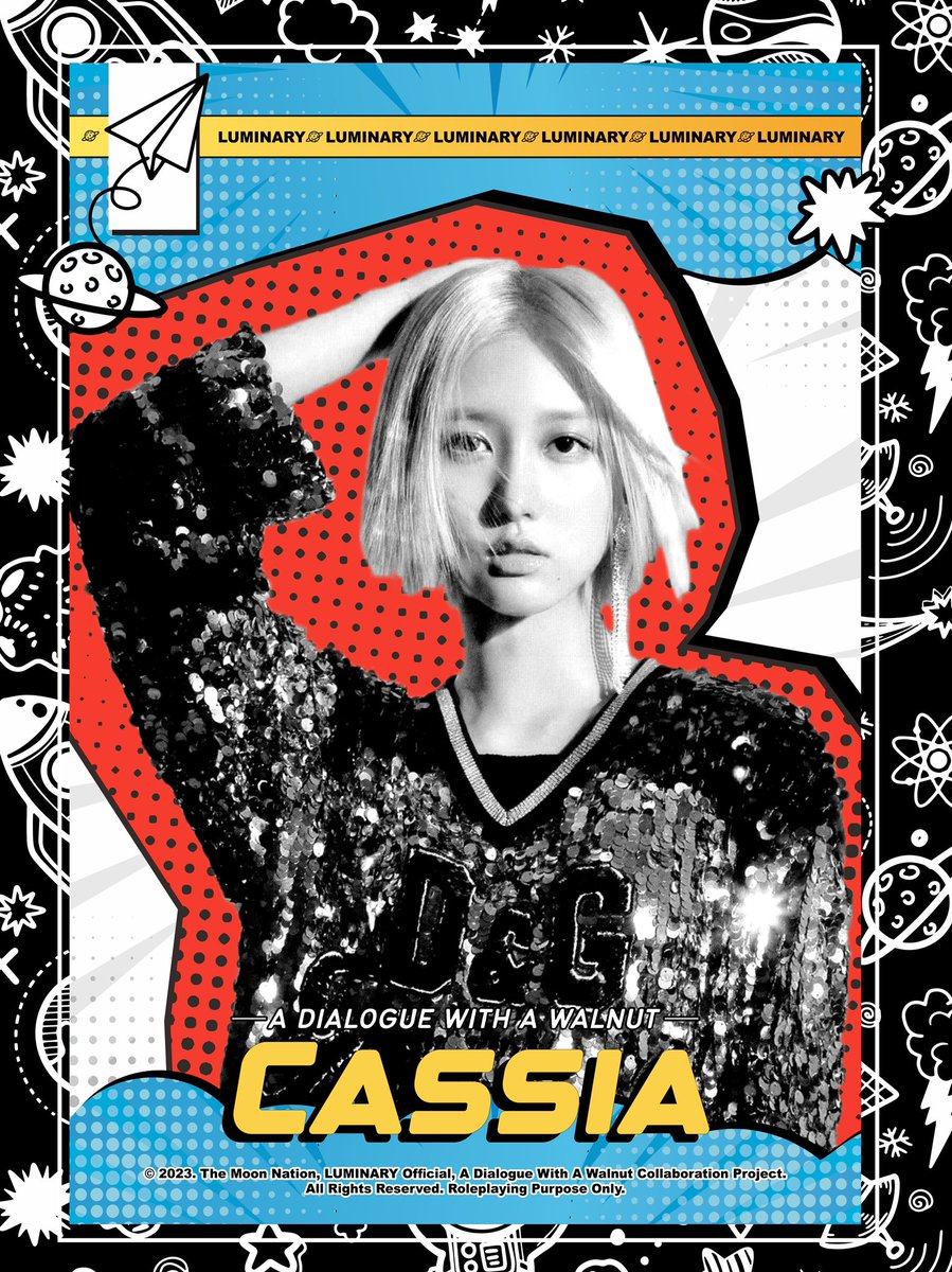 ㅤ

Welcoming the tenth star with a perfect articulation, a sassy princess of lyrics within her soul. She gleams and rap with her verse as the lead rapper of 𝐃𝐈𝐕𝐄, Cassia.

#LUMINARY #LUMINARY_AURA_UNIT #DIVE #Cassia #A_Dialogue_With_A_Walnut

ㅤ