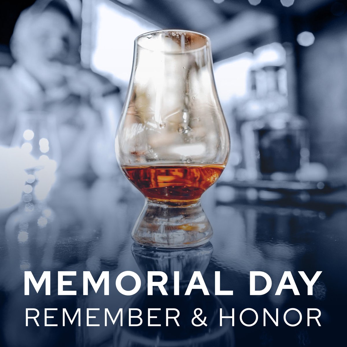 Raise a glass, remember, and honor today and every day. #MemorialDay