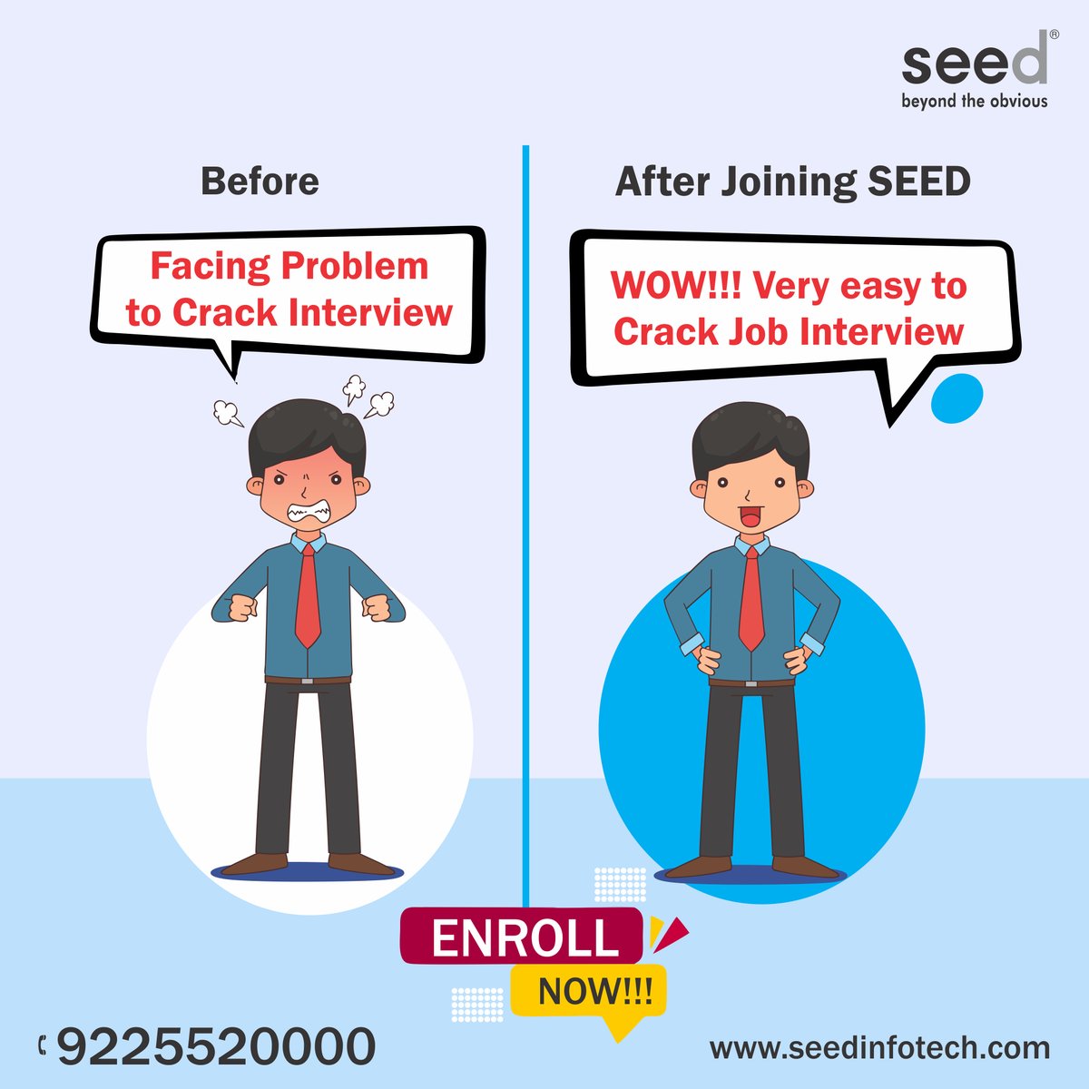 Join SEED and Get Placed
Best IT Training institute with 100% Placement Assistance
For details:
📷Call: 9225520000
visit: seedinfotech.com
#seed #seedjobplacement #placement #job2023 #fullstackjava #java #besttraining #bestcareer #frontenddeveloper #codingisfun #program