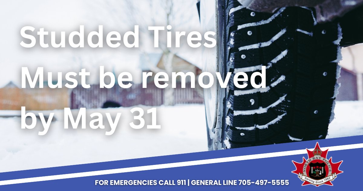 NorthBayPolice's tweet image. Remember to remove your studded tires from your vehicle by this Wednesday, May 31, 2023.

Studded tires are allowed in Northern Ontario from September 1-May 31. If they remain on your vehicle beyond those dates, you could face a fine of $85 or $200 for commercial motor vehicles.