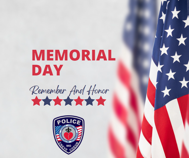 Please take a moment to remember and honor those who made the ultimate sacrifice for our freedom. Have a safe Memorial Day.
