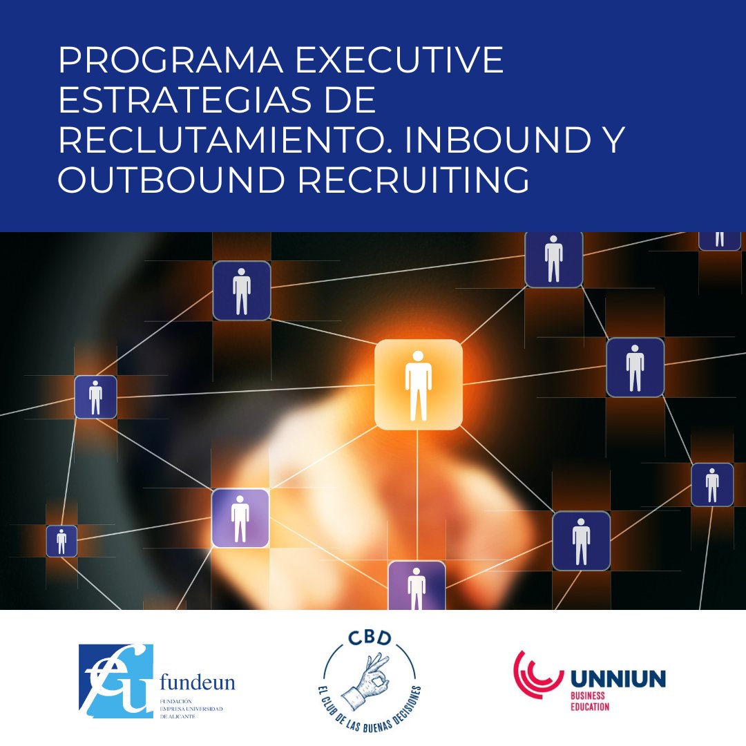 fundeun's tweet photo. PROGRAMA EXECUTIVE ESTRATEGIAS DE RECLUTAMIENTO. INBOUND Y OUTBOUND RECRUITING
Inicia el 1 de junio del 2023
Más información e inscripciones: https://t.co/A6KNb34bBb
Organiza @cbdecisiones junto con FUNDEUN
#FUNDEUN #Formacion #reclutamiento #recuiting https://t.co/Qq89P79XaM