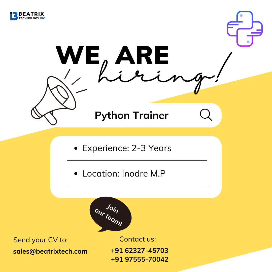 beatrixtech's tweet image. Are you a Python expert with a passion for teaching? We're looking for an experienced Python Trainer to join our team and inspire the next generation of programmers.
Send your CV to: sales@beatrixtech.com
Call:- +91 62327-45703
#PythonTrainer #CodingEducation #TeachPython