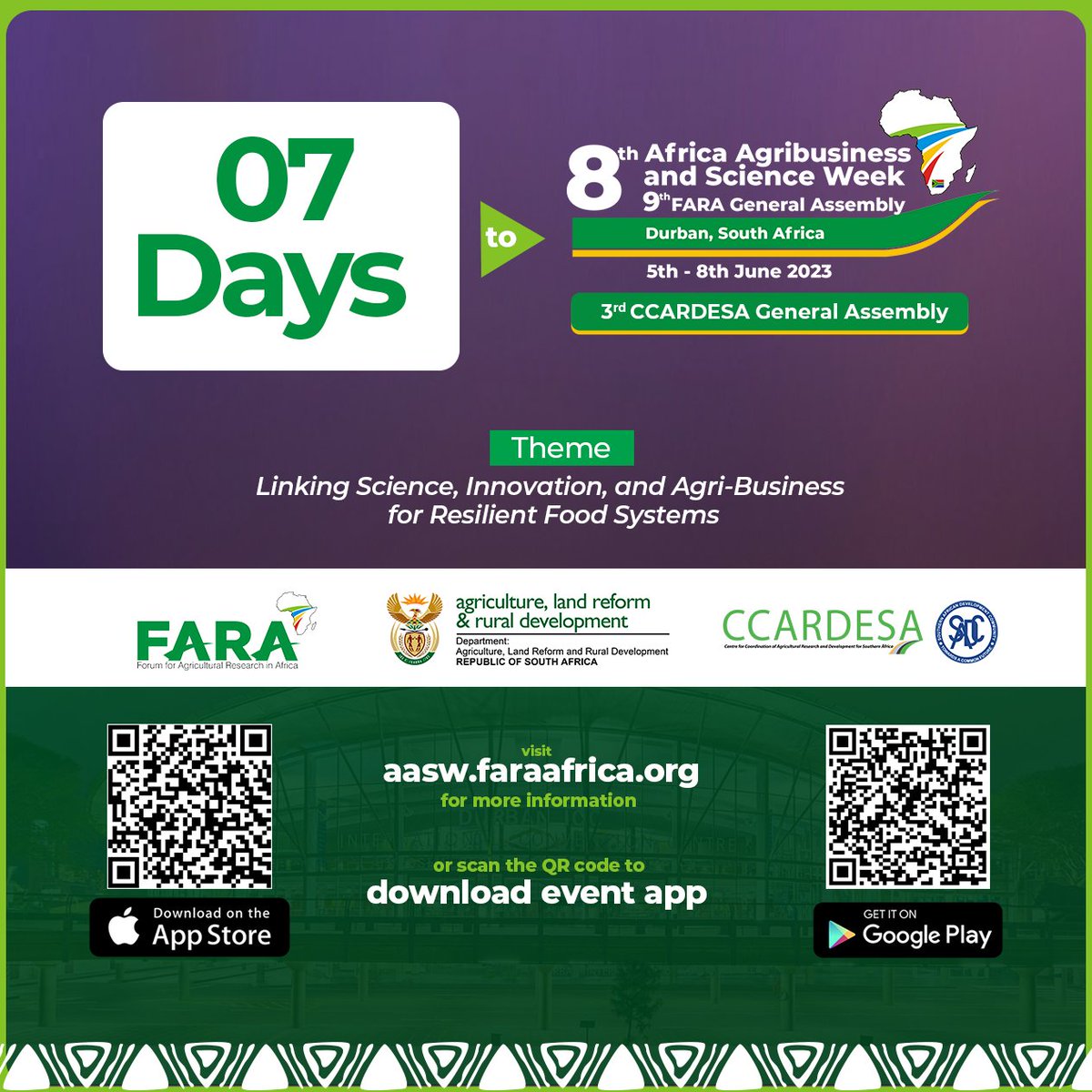 🥳! We are officially just a week away from the biggest Agribusiness and Science related Event in Africa Join us in Durban for the #AASW8 as we bring together the brightest minds in agriculture, agribusiness and science to address some of Africa's most pressing issues in #AR4D