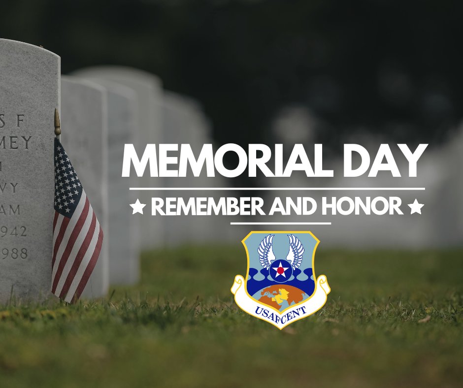 USAFCENT's tweet image. We take a moment to pause and reflect on this special day

May we remember, honor and never forget those who made the ultimate sacrifice to preserve the freedoms we cherish

#ValueEveryone #PartnerForStrength #Innovate #Prevail