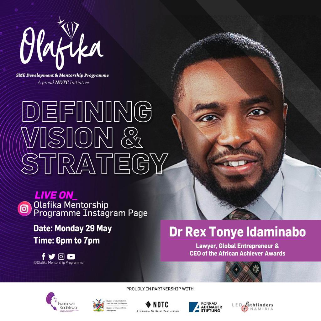 OlafikaMP's tweet photo. Join us today for yet another interesting discussion on Vision and Strategy, live on olafika_mentorship_Instagram, from 6pm to 7pm CAT. @NDTC_Namibia @TwapewaKadhikwa @MurdNamibia https://t.co/zgy2rOS82X