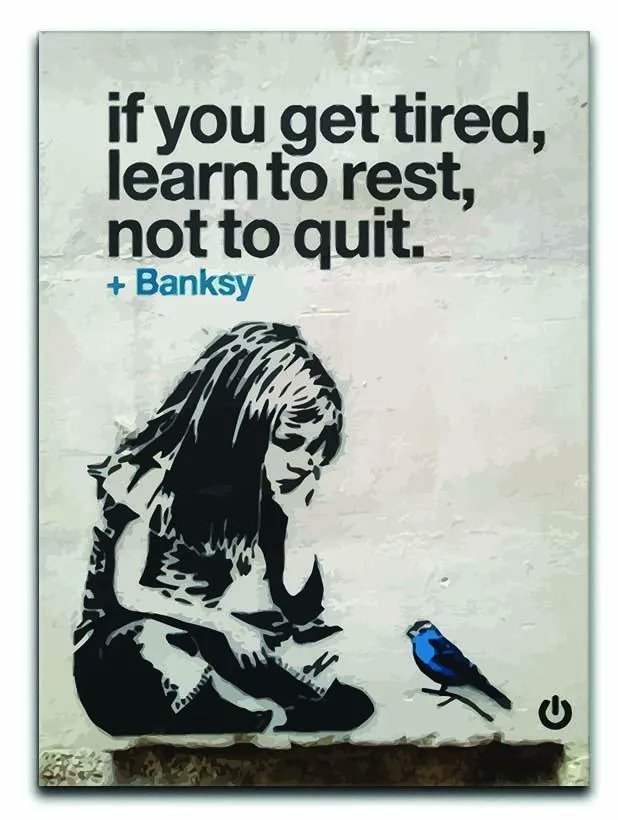 #MentalHealth:
If you get tired, 
learn to rest, 
not to quit.