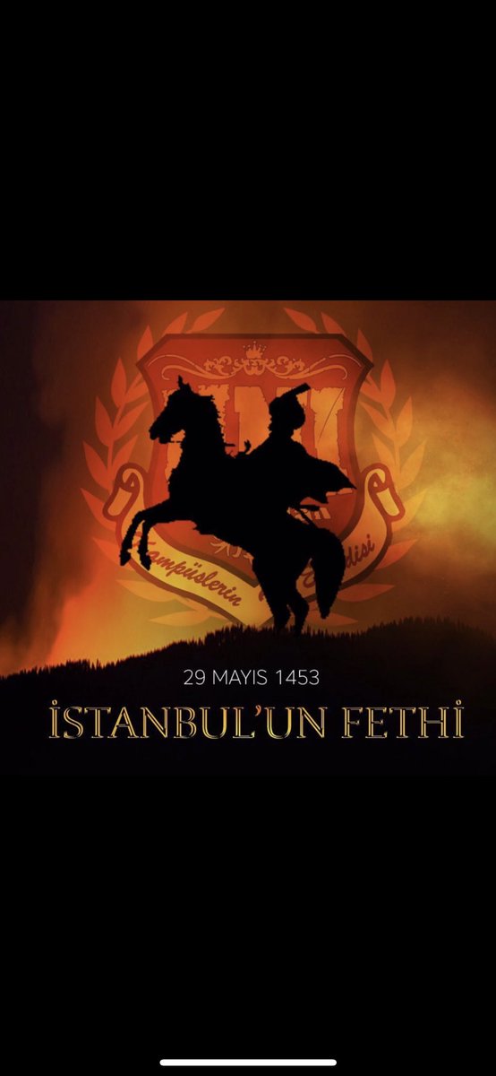 İstanbul’un Fethinin 570. Yıl Dönümü Kutlu Olsun .