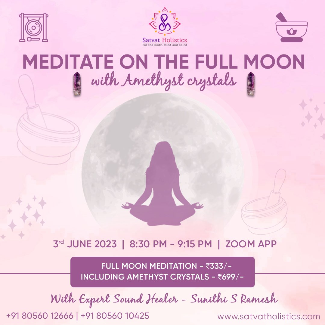 Meditate on the Full Moon Day with Amethyst Crystals

Register: bit.ly/fullmoonmedita…

#satvatholistics #FullMoonMeditation #Meditation #Mindfulness #FullMoonEnergy #MoonMeditation #soundtherapy #CrystalTherapy #MoonBlessings #SoundHealingBenefits #InnerBalance #StressRelief
