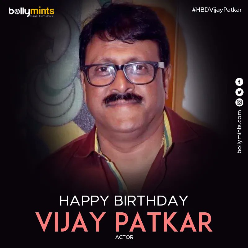 Wishing A Very #HappyBirthday To Actor #VijayPatkar Ji !
#HBDVijayPatkar #HappyBirthdayVijayPatkar