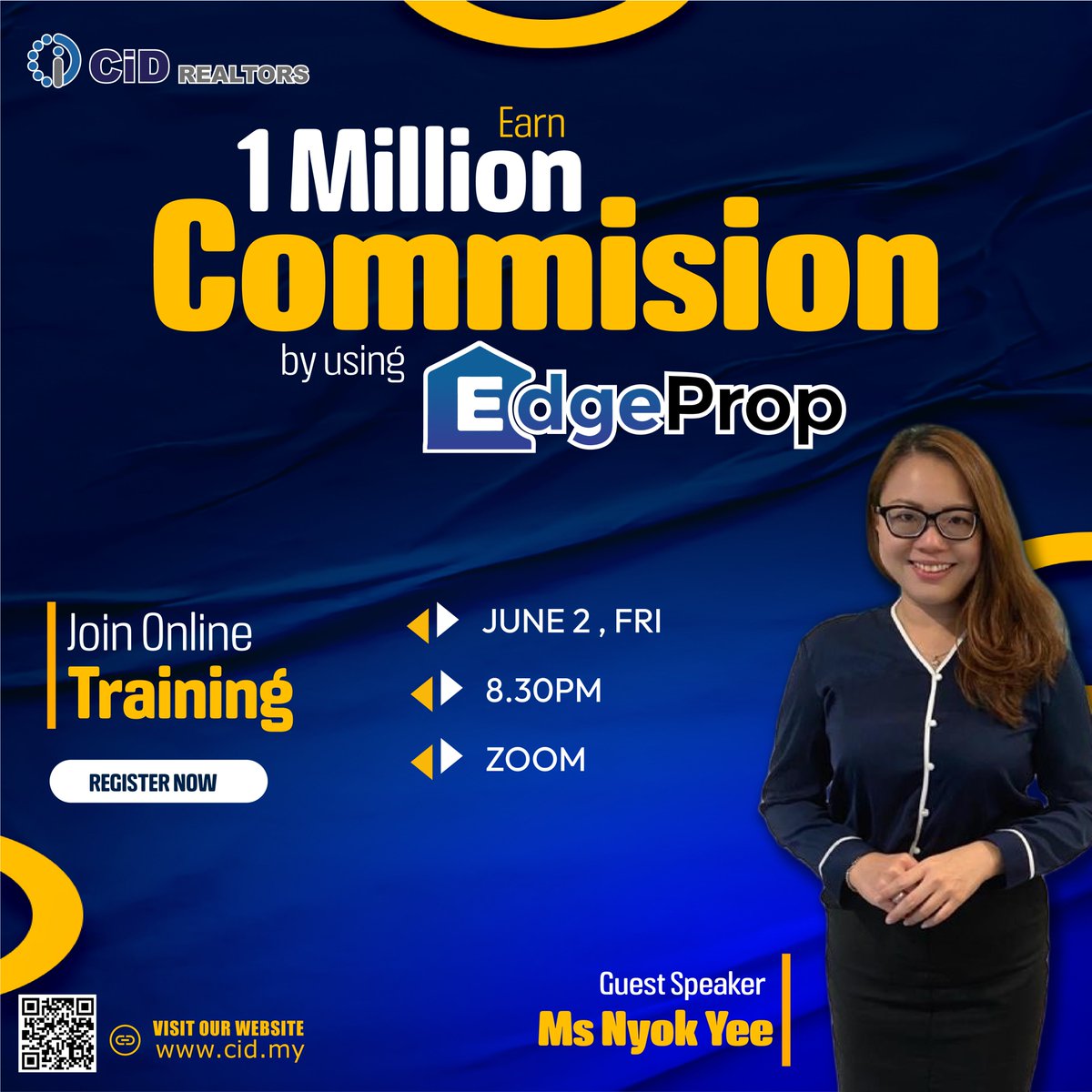 CidRealtors's tweet photo. 🌟 Join our upcoming training: "Earn 1 Million Commission with EdgeProp" by Miss Nyok Yee! 
Discover the secrets to maximizing your earnings using EdgeProp, the ultimate real estate tool! 📈

🔥Limited seats available! 

Date: 2 June, Fri
Time: 8.30pm
Venue: Zoom

#cidrealtors https://t.co/2PCXUEYcOX