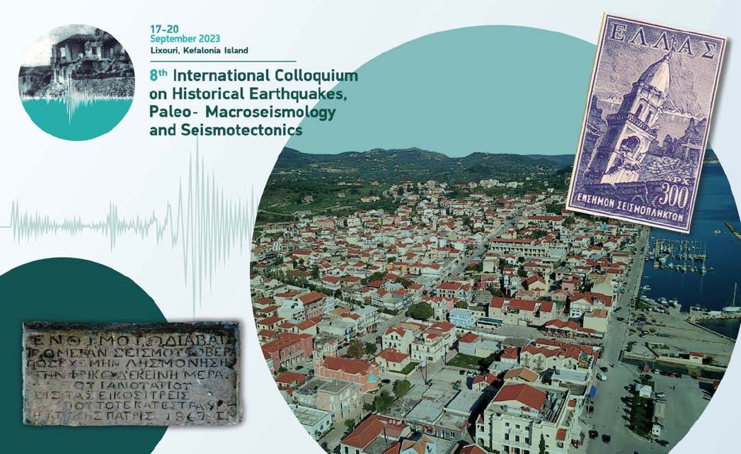 AHEADarchive's tweet photo. The 8ᵗʰ International Colloquium on #Historical #Earthquakes, #Palaeosesimology #Macroseismology and #Seismotectonics will be held in Lixouri, Cephalonia (Greece) on 17-20 September 2023. Save the date!
https://t.co/KDH5Ed6oBD https://t.co/WSDcWnslL4