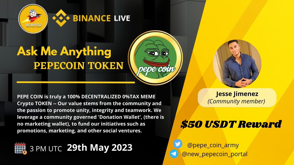 idcryp_to's tweet photo. We are pleased to announce our LIVE AMA on BINANCE with PEPECOIN token on 29 May at 3 PM UTC / 22.00 GMT+7

📎 Venue: https://t.co/7Hp7I04TYk
🎁 Reward: $50 USDT

Task 
Follow @pepe_coin_army 
Join https://t.co/E3lAV5iOru

Like Retweet &amp; Submit question👇 https://t.co/ZuypPl6fpA