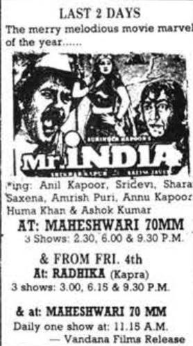 #MrIndia (29-05-1987) In #ShekharKapur Direction  #LaxmikantPyarelal #MusicalSensation 
#AnilKapoor & #Sridevi Excellent Performance #Hyderbad-#Maheshwari70mm-98days 
(Replaced for #Chupke)
#Secundrabad-#Manju70mm-42days