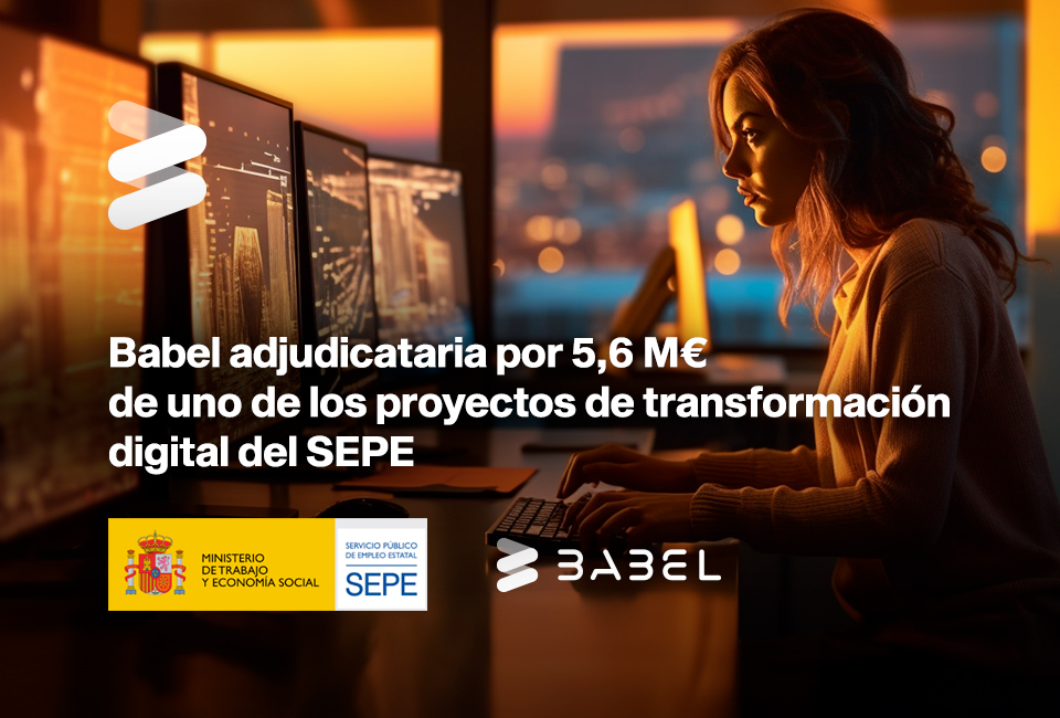 Babel adjudicataria por 5,6 M€ de uno de los proyectos de #transformación digital del <a href="/empleo_SEPE/">SEPE</a>

El proyecto permitirá la #digitalización de la totalidad de los procesos del SEPE en los ámbitos de Empleo, Formación y Prestaciones➡️bit.ly/3C1snGs