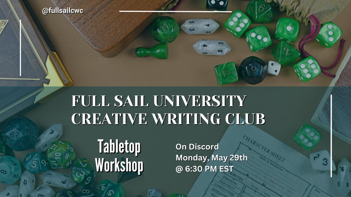 It’s time for The Creative Writing Club’s weekly Tabletop Workshop! 

Join us on Monday, May 29th @ 6:30 PM EST on Discord. 

Full Details on our club page on FSO.  
#writing #fullsailuniversity #fullsailalumni #creativewriting #fullsailcwc #workshop #tabletop