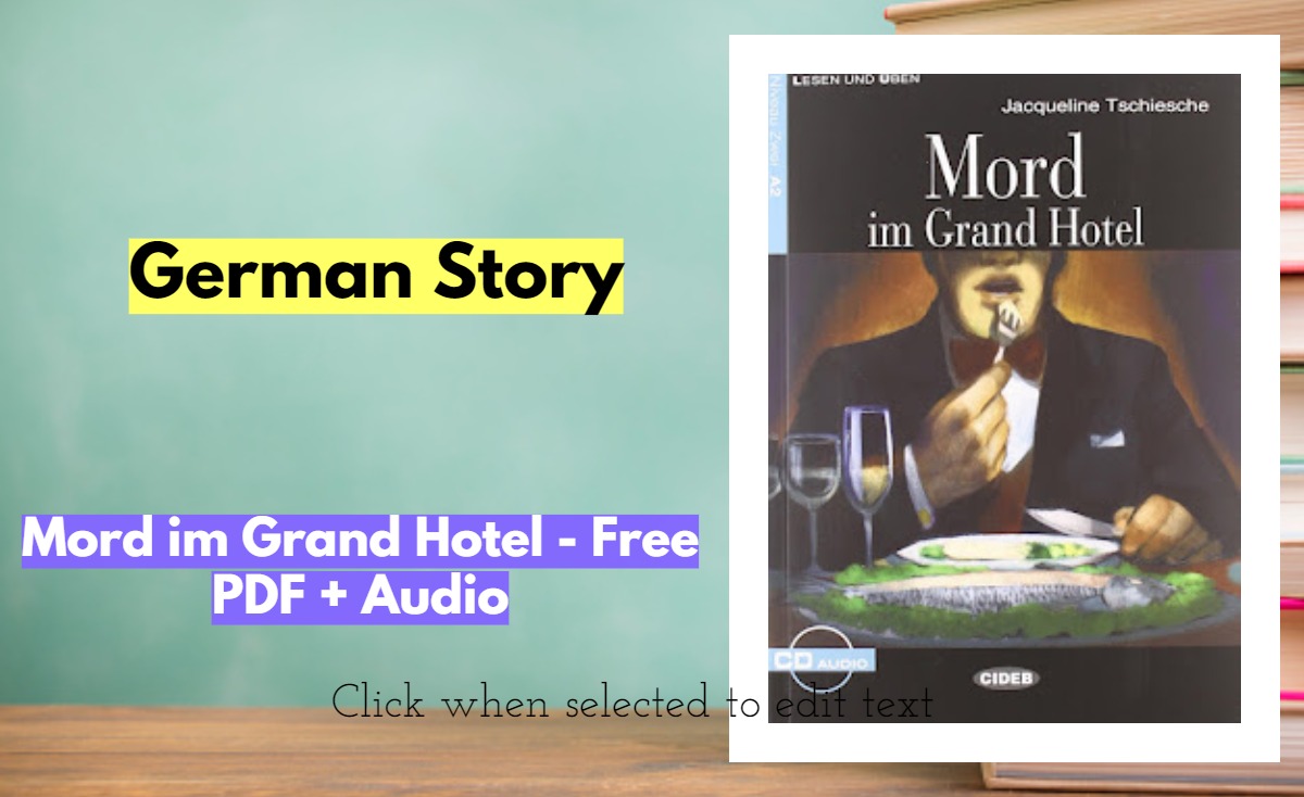 Mord im Grand Hotel - Free PDF + Audio
german.learn-langauges.com/2022/05/mord-i…