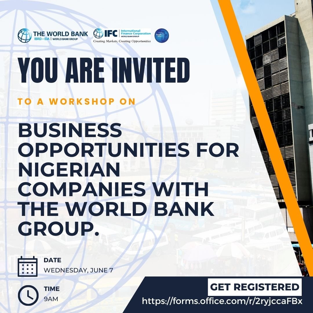 WBG_Nigeria's tweet photo. Calling Nigerian Organizations who would like to seek business opportunities with the World Bank in Nigeria to a first-of-its-kind workshop where you will learn how to engage with the World Bank in Nigeria and also ask questions.
Registration is on-going: https://t.co/BX86PnTnIo https://t.co/a3D99nnVWR