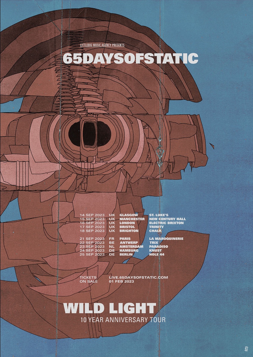 There are still tickets for the live shows too: 65daysofstatic.com/Live

Glasgow / Manchester / London / Bristol / Brighton / Paris / Antwerp / Amsterdam / Hamburg / Berlin

Come come come.